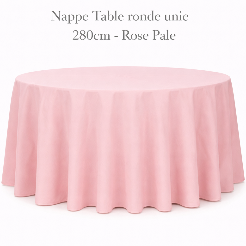 Location - Nappe Table ronde unie 280cm - Rose Pale [NAUNRO280ROPA]