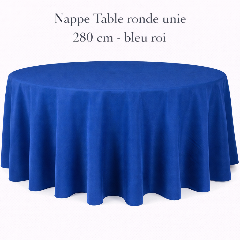 Location - Nappe Table ronde unie 280 cm - bleu roi [NAUNRO280BLRO]