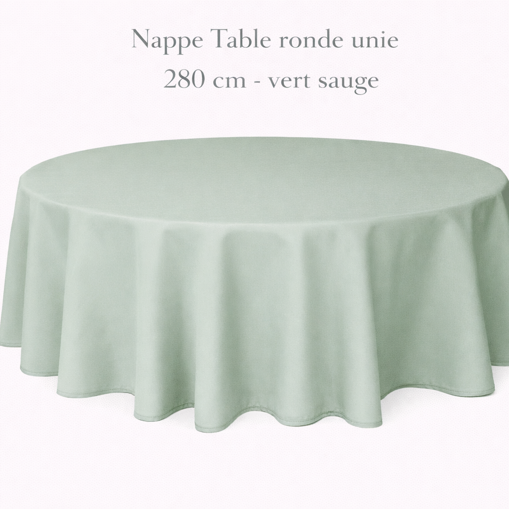 Location - Nappe Table ronde unie 280 cm - vert sauge [NAUNRO280VESA]